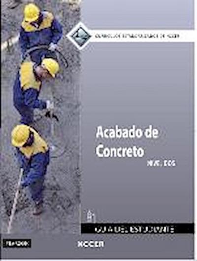 Concrete Finishing Level 2 Trainee Guide in Spanish
