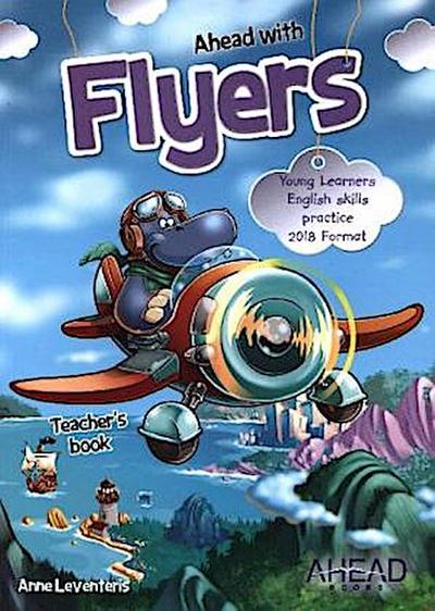 Ahead with Flyers - Teacher’s Book, m. Audio-CD