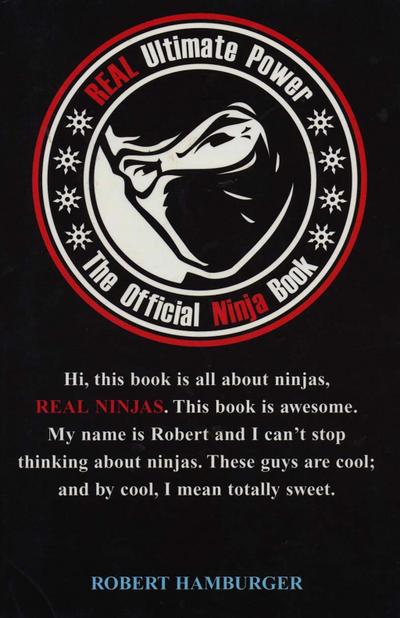 Real Ultimate Power: The Official Ninja Book