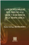 La proporcionalidad en el derecho a la salud y su incidencia en la terapia génica