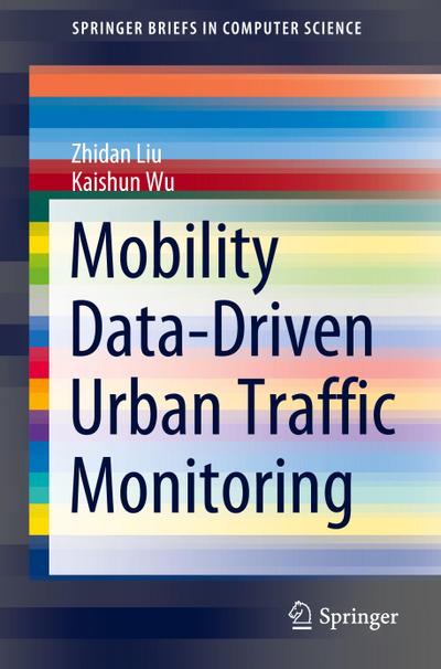 Mobility Data-Driven Urban Traffic Monitoring