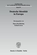 Deutsche Identität in Europa.