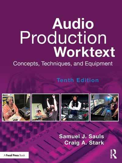 Audio Production Worktext