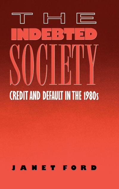 The Indebted Society
