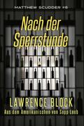 Nach der Sperrstunde (Matthew Scudder, #6)