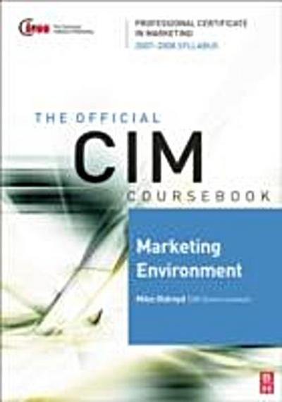 CIM Coursebook Marketing Environment 07/08