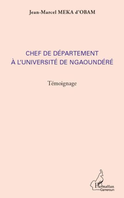 Chef de département à l'université de Ngaoundéré - Jean-Marcel Meka Obam