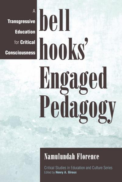Bell Hooks’ Engaged Pedagogy