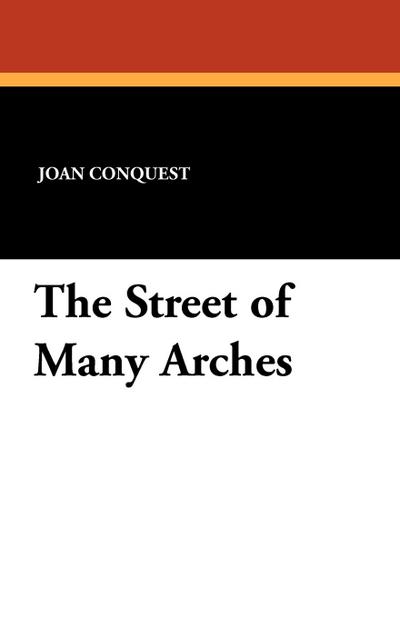 The Street of Many Arches