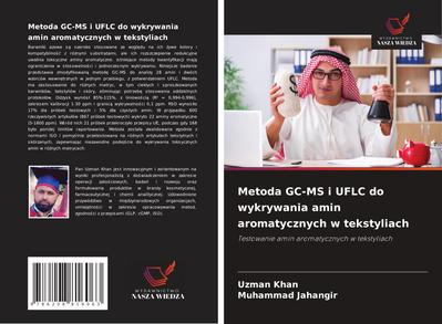 Metoda GC-MS i UFLC do wykrywania amin aromatycznych w tekstyliach