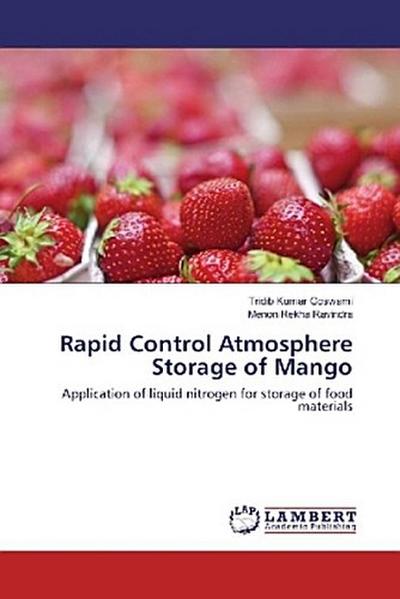 Rapid Control Atmosphere Storage of Mango