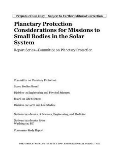 Planetary Protection Considerations for Missions to Solar System Small Bodies