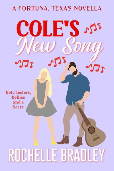 Cole’s New Song (A Fortuna, Texas Novel, #7)