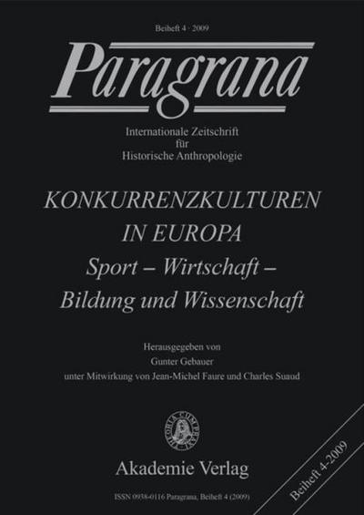 Konkurrenzkulturen in Europa