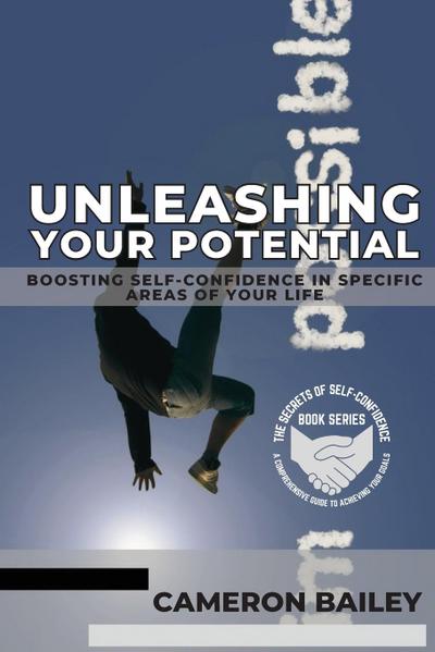 Unleashing Your Potential