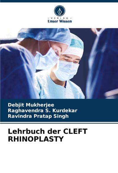 Lehrbuch der CLEFT RHINOPLASTY