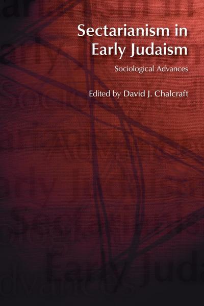 Sectarianism in Early Judaism