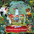 Heróis da natureza - O mundo dentro do mundo
