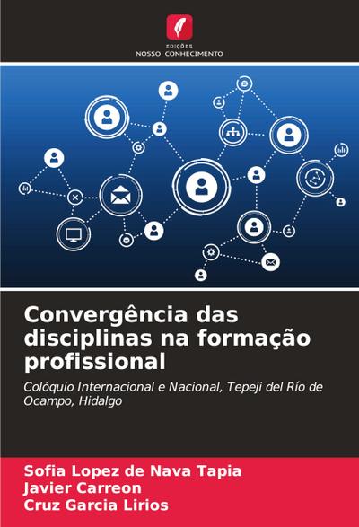 Convergência das disciplinas na formação profissional