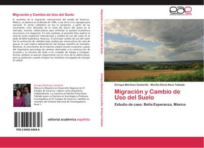 Migración y Cambio de Uso del Suelo