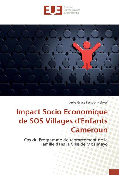 Impact Socio Economique de SOS Villages d’Enfants Cameroun