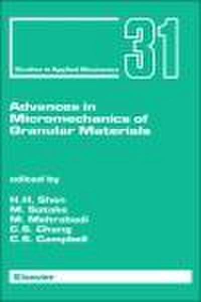 Advances in Micromechanics of Granular Materials