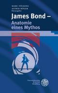 James Bond - Anatomie eines Mythos
