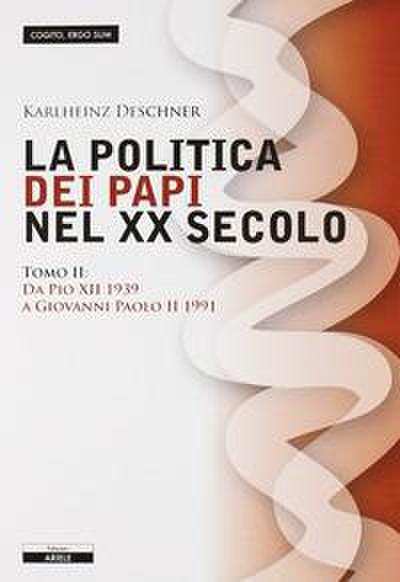 Da Pio XII (1939) a Giovanni Paolo II (1991)