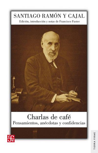 Charlas de café : pensamientos, anécdotas y confidencias