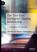 The "Five Eyes" Intelligence Sharing Relationship