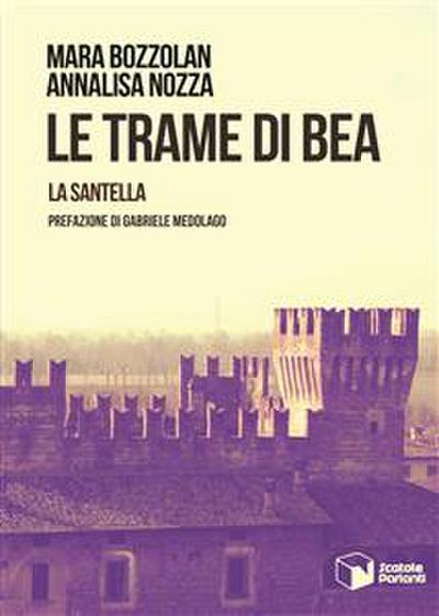 Le trame di Bea