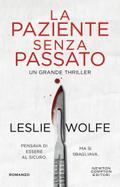 La paziente senza passato