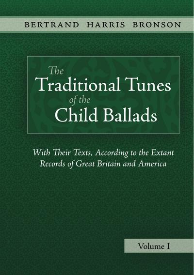 The Traditional Tunes of the Child Ballads, Vol 1