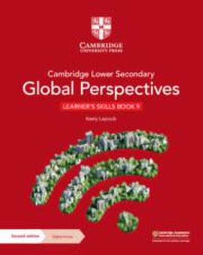 Cambridge Lower Secondary Global Perspectives Learner’s Skills Book 9 with Digital Access (1 Year)