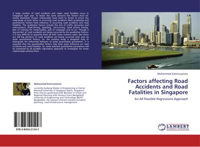 Factors affecting Road Accidents and Road Fatalities in Singapore