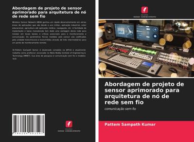 Abordagem de projeto de sensor aprimorado para arquitetura de nó de rede sem fio