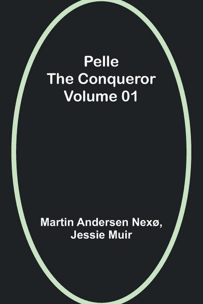 Pelle the Conqueror - Volume 01