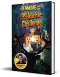 Dennome und die 99-Nächte-Challenge