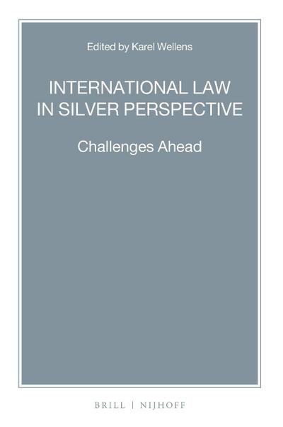 International Law in Silver Perspective