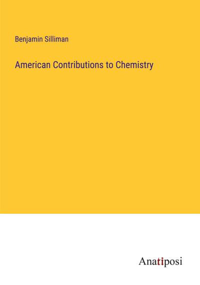 American Contributions to Chemistry