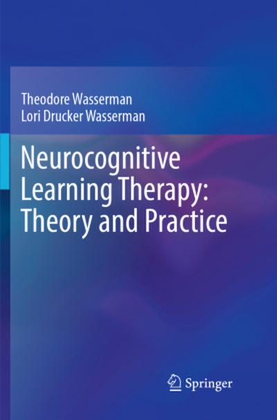 Neurocognitive Learning Therapy: Theory and Practice