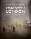 Forgotten London