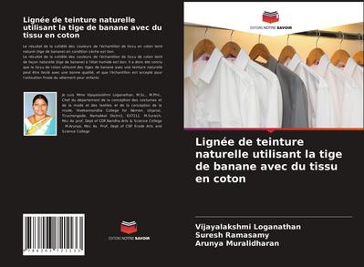 Lignée de teinture naturelle utilisant la tige de banane avec du tissu en coton