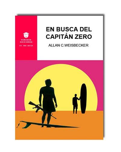 En busca del Capitán Zero