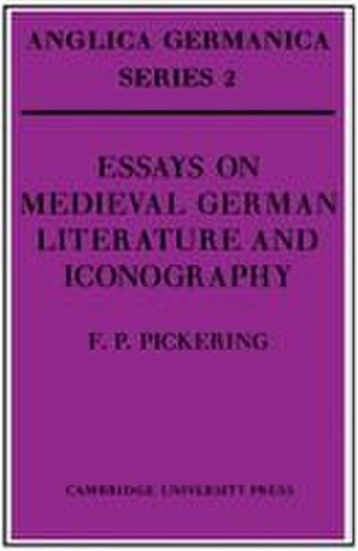 Essays on Medieval German Literature and Iconography