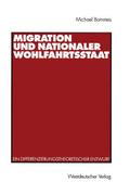 Migration und nationaler Wohlfahrtsstaat