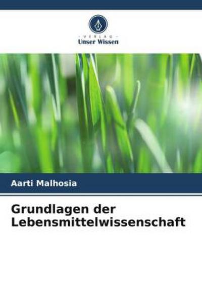 Grundlagen der Lebensmittelwissenschaft