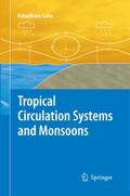 Tropical Circulation Systems and Monsoons