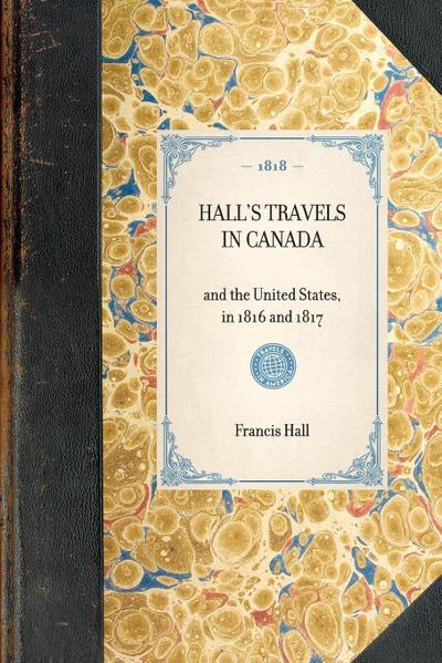 Hall’s Travels in Canada