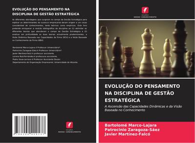 EVOLUÇÃO DO PENSAMENTO NA DISCIPLINA DE GESTÃO ESTRATÉGICA
